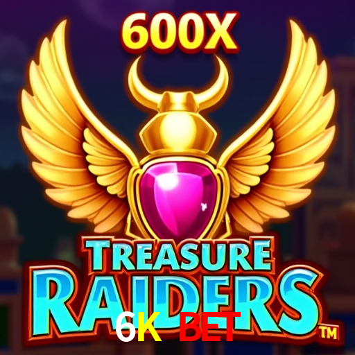 6K Bet