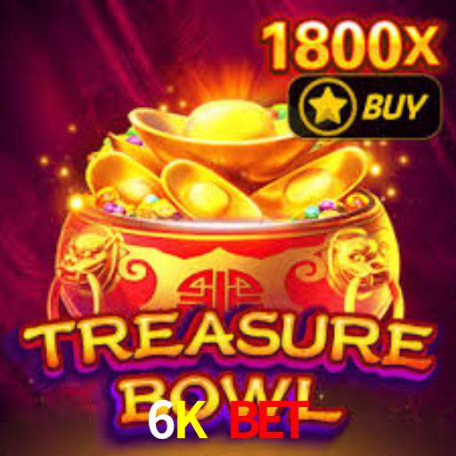 6K Bet