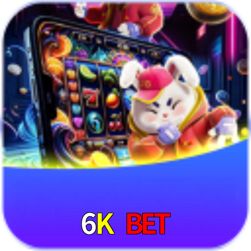 6K Bet